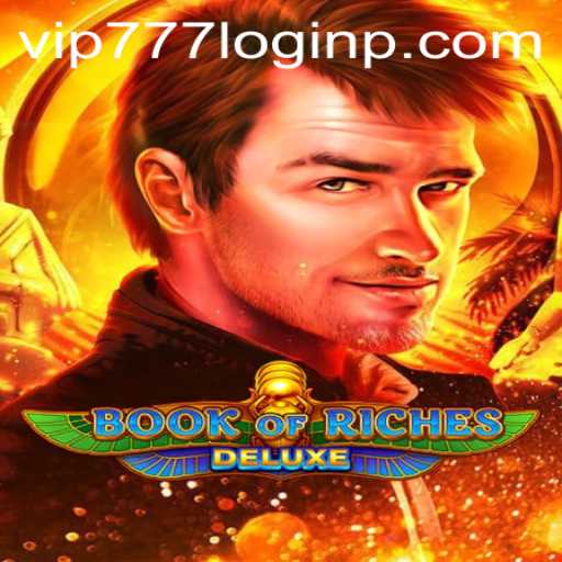 Exploring BookofRichesDeluxe: A Journey Through Its Gameplay and Features