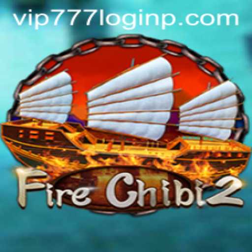 Exploring FireChibi2 and VIP777 Login