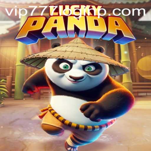 Discover the Thrills of LuckyPanda and Unlock VIP777 Login Benefits
