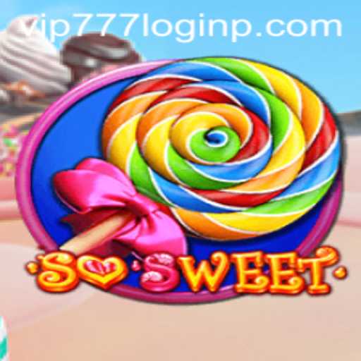 Discover the Magical World of SoSweet and How to Utilize vip777 Login