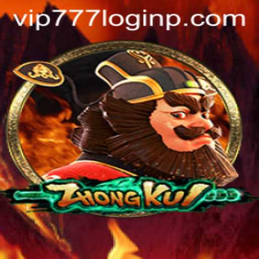 ZhongKui: Explore the Enchanting World with VIP777 Login